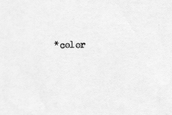 *color