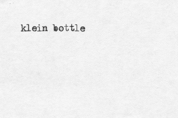 klein bottle