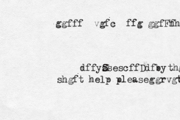 fggfff vgfc ffg ggfFf hhhhhh doff ySssescffDdfbe ythgghhhhhhhhhhhhhhhhhbgtfv see hgft help please ggrvgtfgtrrget