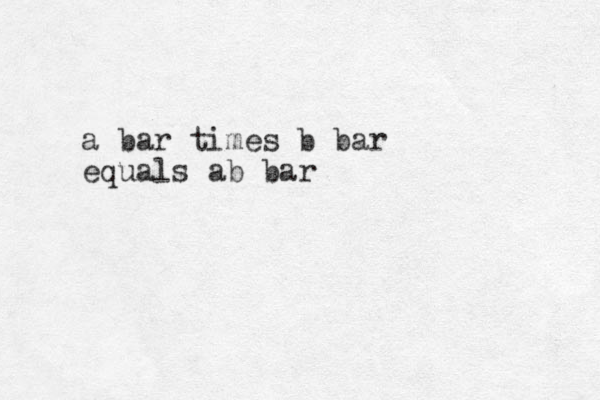 a bar times b bar equals ab bar