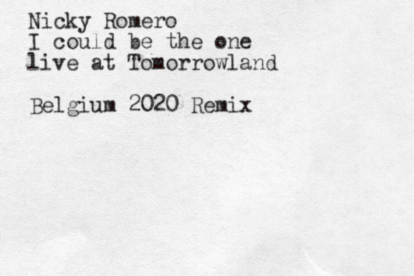 Nicky Romero I could be the one live at Tomorrowland Belgium 2020 Remix