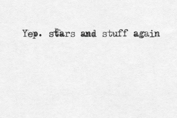 Yep. stars and stuff again 