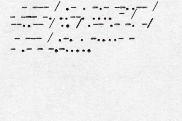 - --- / .- . -.- --..-- / - --- -. ..--. .... --..-- / .. / .-- .- -. -/ - --- / .-. . -....- - - / - .- - -.-. .... 