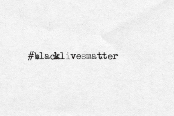 #blacklivesmatter