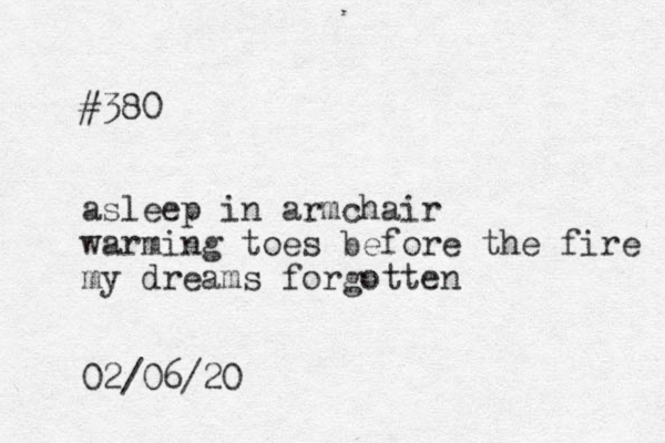 #380 asleep in armchair warming toes before the fire my dreams forgotten 02/06/20 