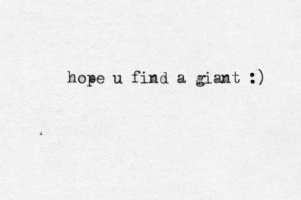 hope u find a giant :) 