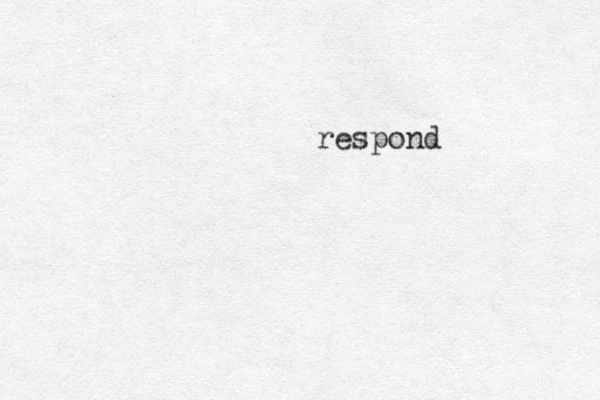 respond 
