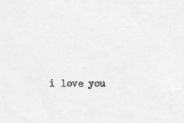 i love you
