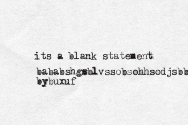 its a blank statement bababshgsblvssobsohhsodjsbbsnsnndndndjd bybuxuf 