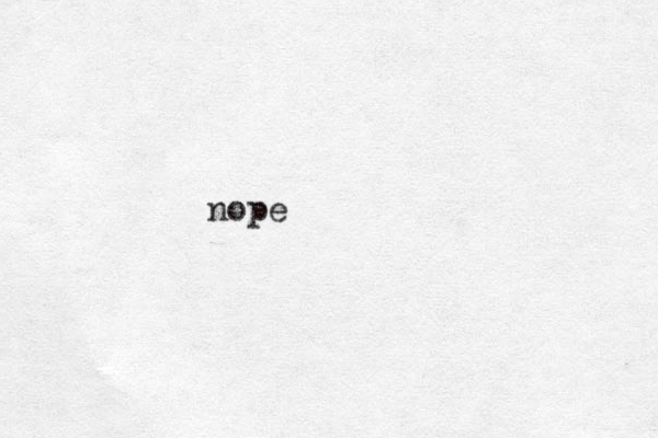 nope