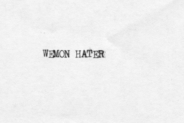 WEMON HATER