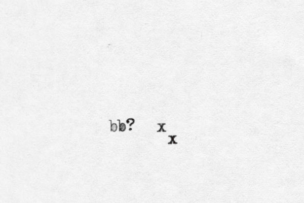 bb? x x