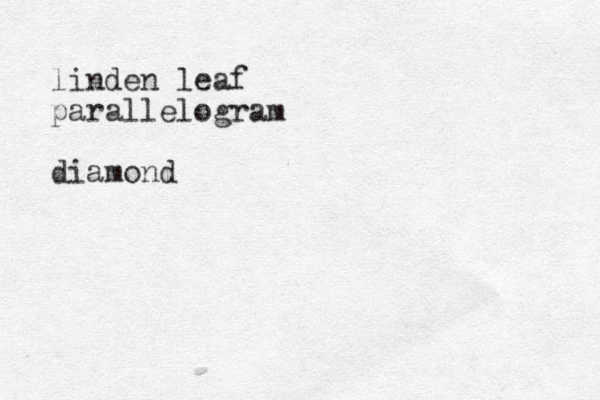 linden leaf parallelogram diamond