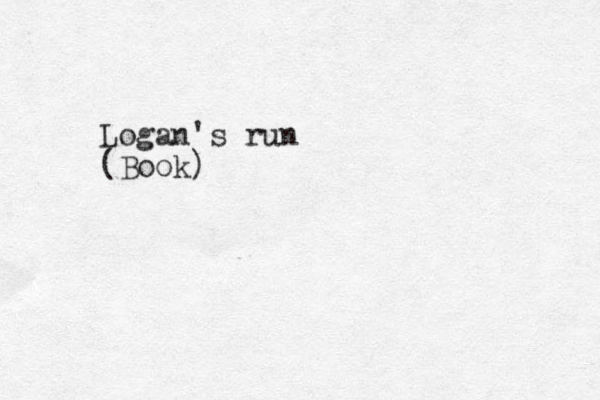 Logan's run (Book)