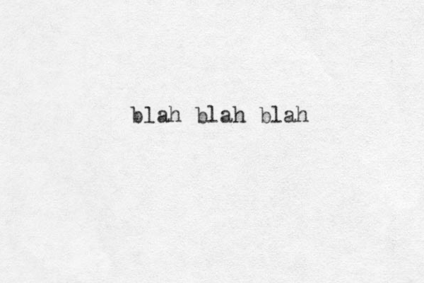 blah blah blah