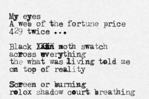 My eyes A web of the fortune price 429 twice ... Black laun u i in XXXX moth swatch across wverything e e the what was living told me on too p of reality Screen or burning rolox shadow court breathing 