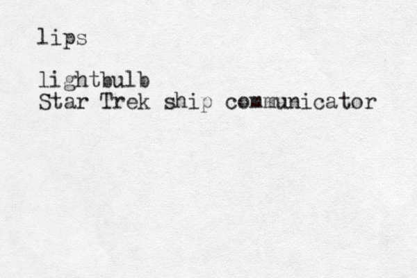 lips lightbulb Star Trek ship communicator 
