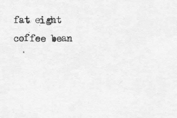 fat eight coffee bean