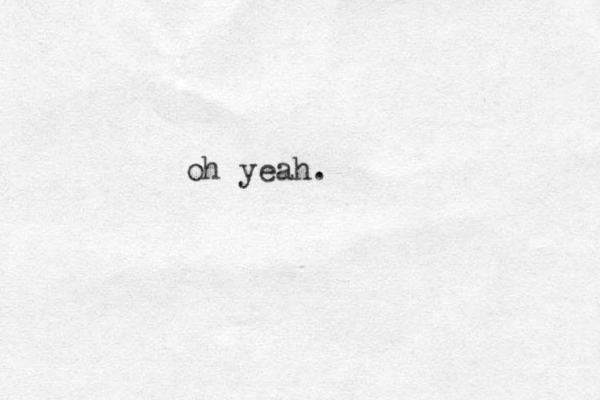 oh yeah. 