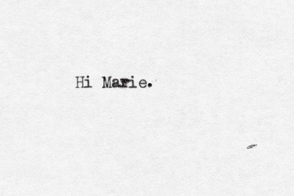 Hi Marie.