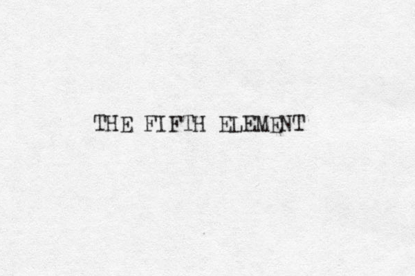THE FIFTH ELEMENT 