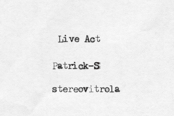 Live Act Patrick-S stereovitrola 