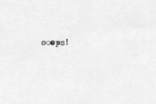 ooops!