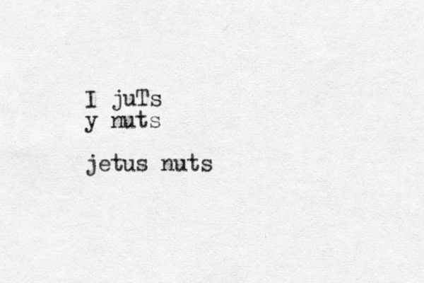 I juTs y nuts jetus nuts