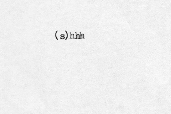 (s)hhh