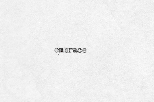 embrace 