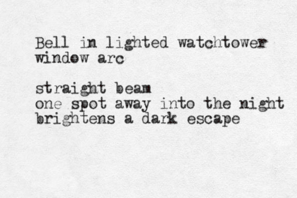 Bell in lighted watchtower window arc straight beam one spot away into the night brightens a dark escape