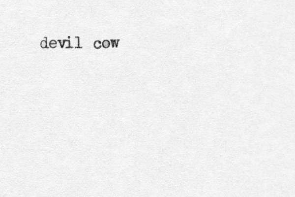 devil cow 