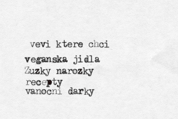 vegansk a j idla Zuzky narozky recepty vanocni darky vevi ktere chci