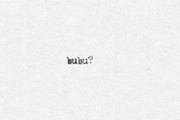 bubu?