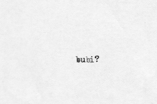 bubi?