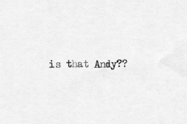 is that Andy??