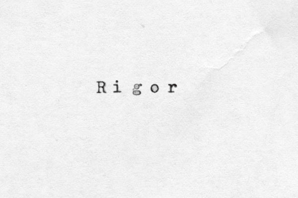R i g o r 