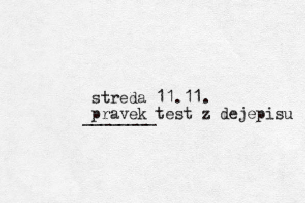 streda 11.11. pravek test z dejepisu ________