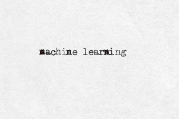 machine learning