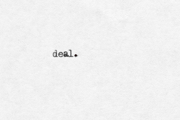 deal. 