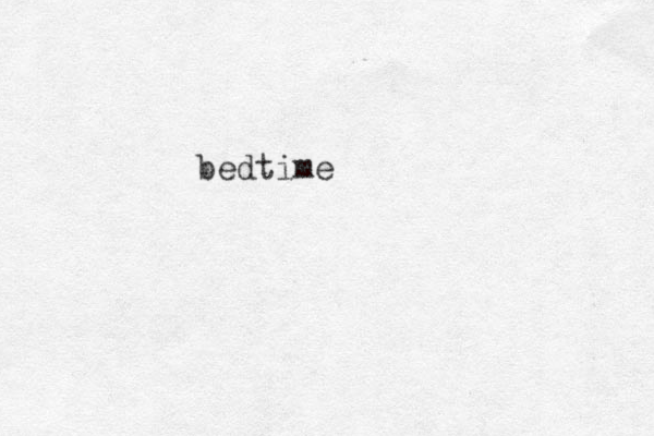 bedtime