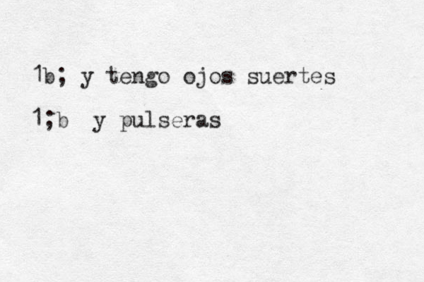 1b ; y tengo ojos suertes 1; b y pulseras