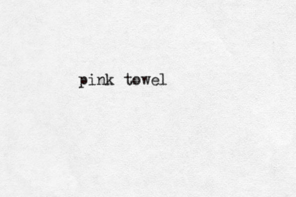 pink towel