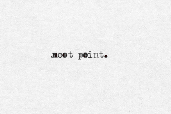 moot point.