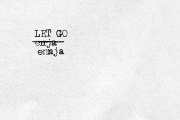 LET GO enja ------ ennja