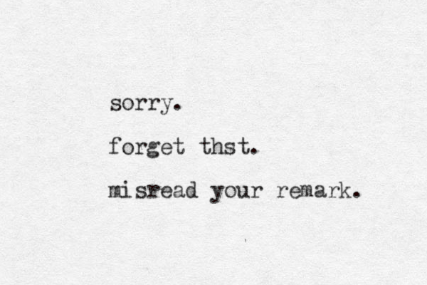 sorry. forget thst. misread your remark. 