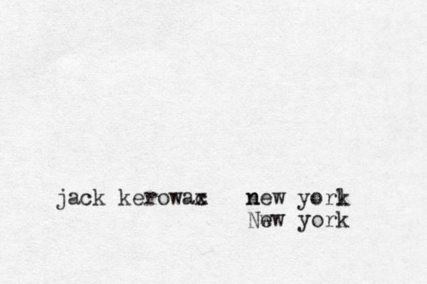 jack kerowax c n new yorl k Nw ew york