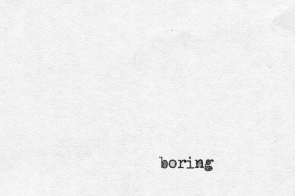 boring 