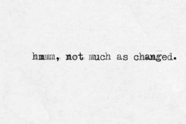 hmmm, not much as changed. 