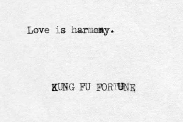 Love is harmony. JUNG K K FU FORTUNE